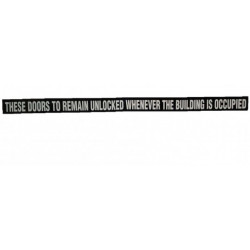 Don-Jo DD-6-WB Decals, White On Black w/ Text "This Door to Remain Unlocked Whenever the Building is Occupied"